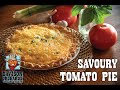 Family Recipes: Savoury Tomato Pie