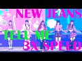 (3x SPEED) NewJeans - Tell Me (Original song by Wonder Girls) l 2022 SBS Gayo Daejeon