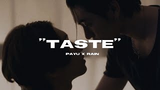 'Taste' | Payu x Rain story