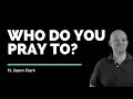 Jason clark  who do you pray to  vineyard insights