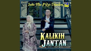 Download lagu Kalikih Jantan (feat. Rajo Sikumbang)