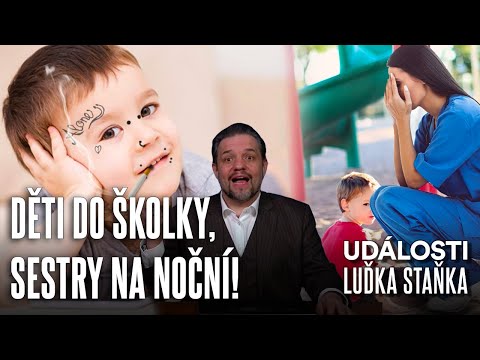 Děti Do Noční Školky a Zdravotní Sestry Na Noční Šichtu!