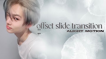 offset slide transition (glitch transitions #1) ❥ alight motion tutorial