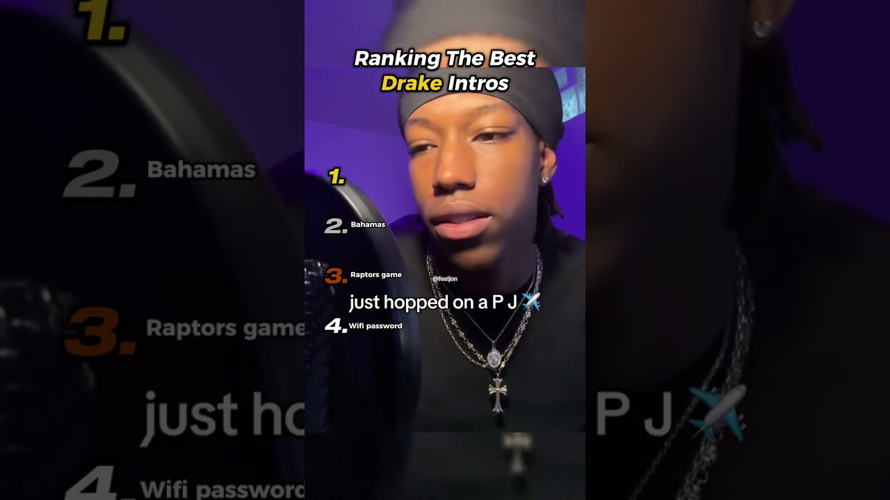 Best Drake Intros 