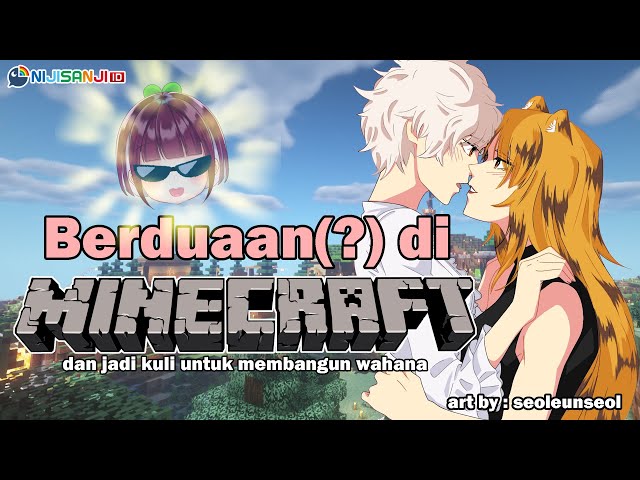 【Minecraft #14】Menghabiskan waktu bersama Derem dan Nagisa【NIJISANJI ID】のサムネイル