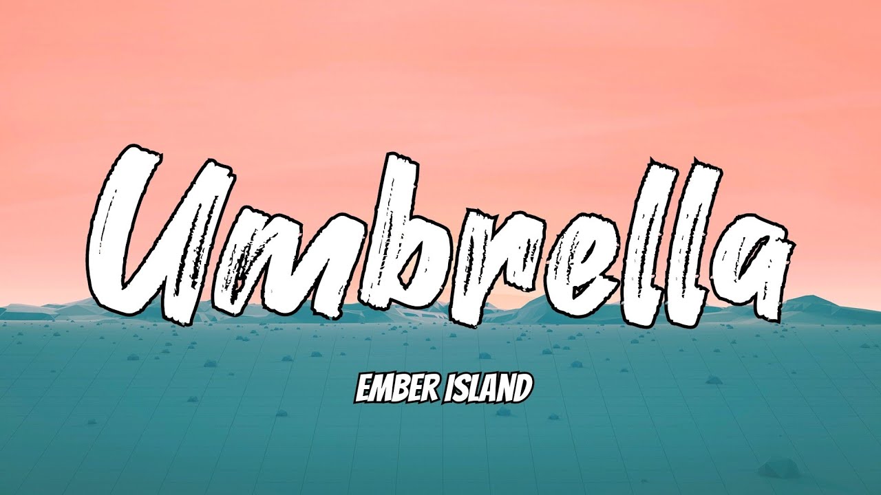 Ember island. Umbrella ember Island.