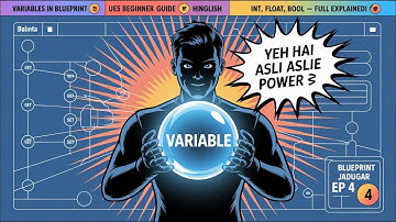 Unreal Engine 5 Blueprints: Variables Explained with Examples (Beginner to Pro!)