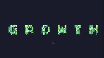 TIC-80 ShowCase #247 - GROWTH Text Animation