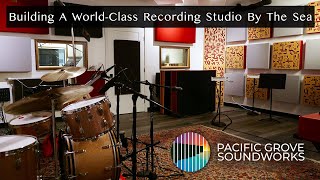Inside Pacific Grove Soundworks: A World-Class Recording Studio By The Sea