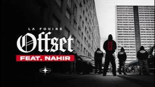La Fouine & Nahir – Offset (Visualizer)