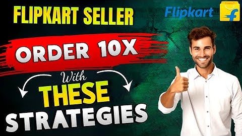 Flipkart Seller Orders Growth With Mapping | Mapping Karo 10X Orders Pao | AMAZON|FLIPKART|MEESHO