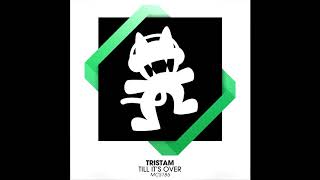 Tristam - Till It's Over (No Dubstep Edit) [DOWNLOAD] chords