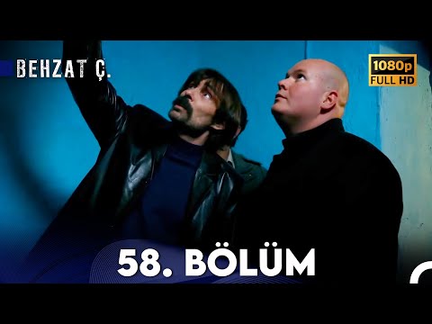 Behzat Ç. - 58. Bölüm HD