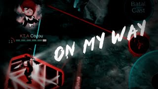 On My Way||Chou Montage||MLBB