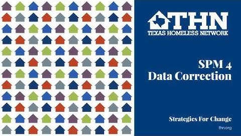HMIS Quick Train: System Performance Measure 4 Data Correction