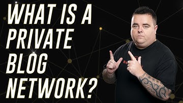 What is a PBN? [Private Blog Network]
