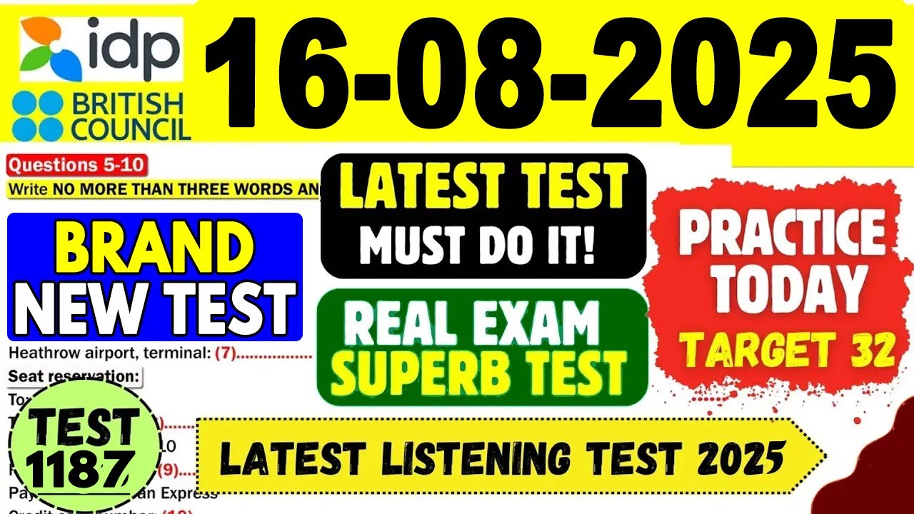 IELTS Listening Practice Test 2025 with Answers | 16.08.2025 | Test No - 1187