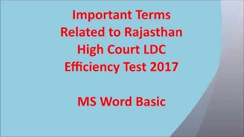 MS Word Basic - For Rajasthan HIgh Court LDC Efficiency Test
