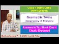 Class 7 Maths/CBSE/Geometric Twins/Txt Bk Answers/Explained in Easy Way/Maths Classes by GK Pillai