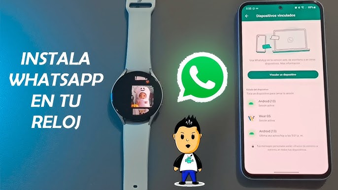 Cómo instalar la app de WhatsApp en tu smartwatch con Wear OS