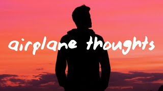 dhruv - airplane thoughts (Lyrics)