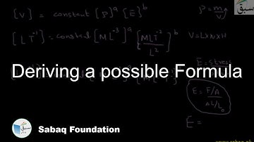 Deriving a possible Formula, Physics Lecture | Sabaq.pk