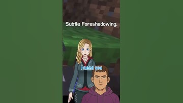 Subtle foreshadowing #shorts #minecraft