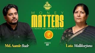 Goods and Services Tax (GST ) | Ms. Lata Mallikarjuma (IAAS) | Money Matters | EP-09 | Radio MANUU