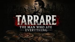 A Life of Endless Hunger: The Story of Tarrare