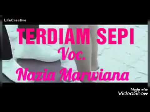 Full Album Nazia Marwiana || Terdiam Sepi Full Album Terdiam Sepi Terbaru 2019 paling baper
