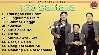 Trio Santana - kumpulan lagu POPULER Trio Santana ( Full Album )