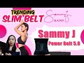 TRENDING Sammy J Powerbelt 5.0 & Sauna Shaper (Slimming) Good purchase?| CA Unboxes