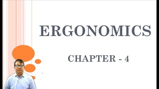 Ergonomics (Chapter 4)