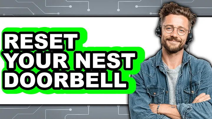 How to Reset Your Nest Doorbell (NEW 2025)