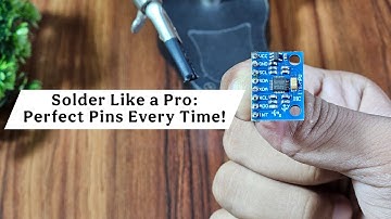 How to Professionally Solder Header Pins on Any Electronic Module(हिन्दी) (Feat. MPU6050)