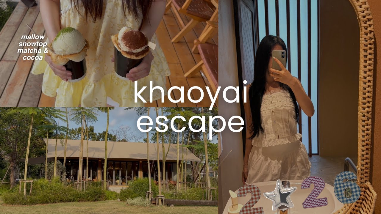 khaoyai escapes 🍵🍃 slow day, cafe vlog
