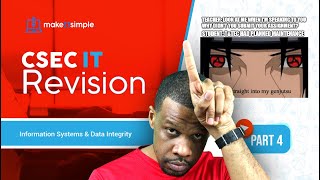 CSEC IT Kahoot! Revision: Information Systems and Data Integrity