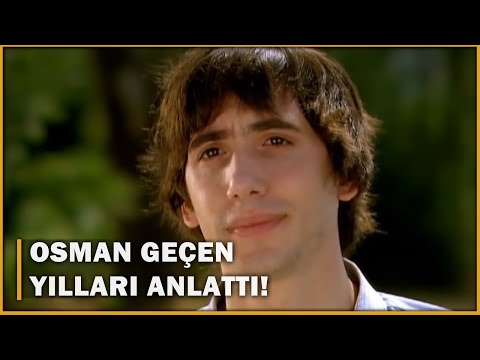 Osman Geçen Yılları Anlattı! - Öyle Bir Geçer Zaman Ki 80.Bölüm