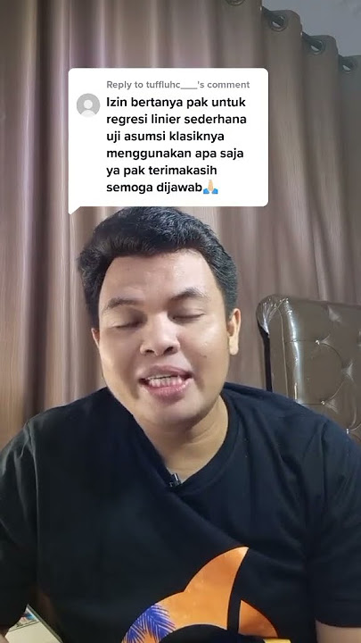 REGRESI LINEAR SEDERHANA GUNAKAN ASUMSI KLASIK GAK ?