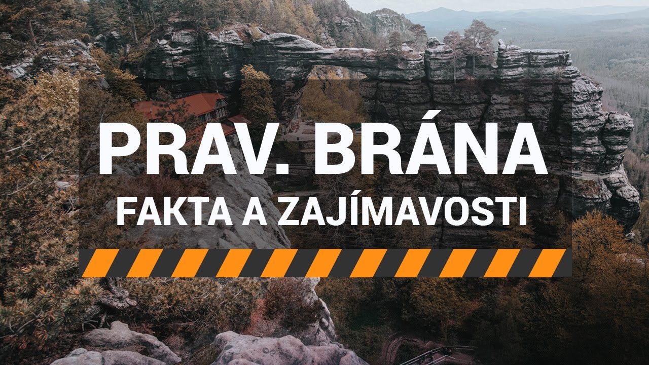 Pravčická brána - zajímavosti a historie