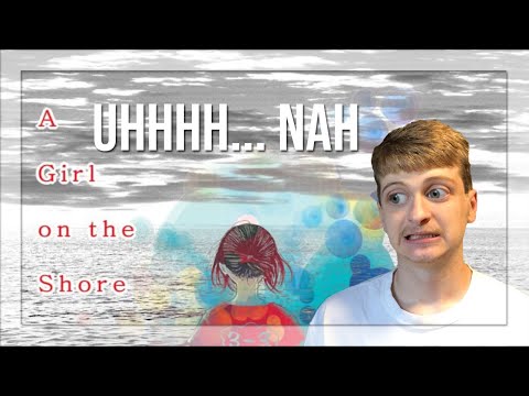 So I Read A Girl on the Shore...