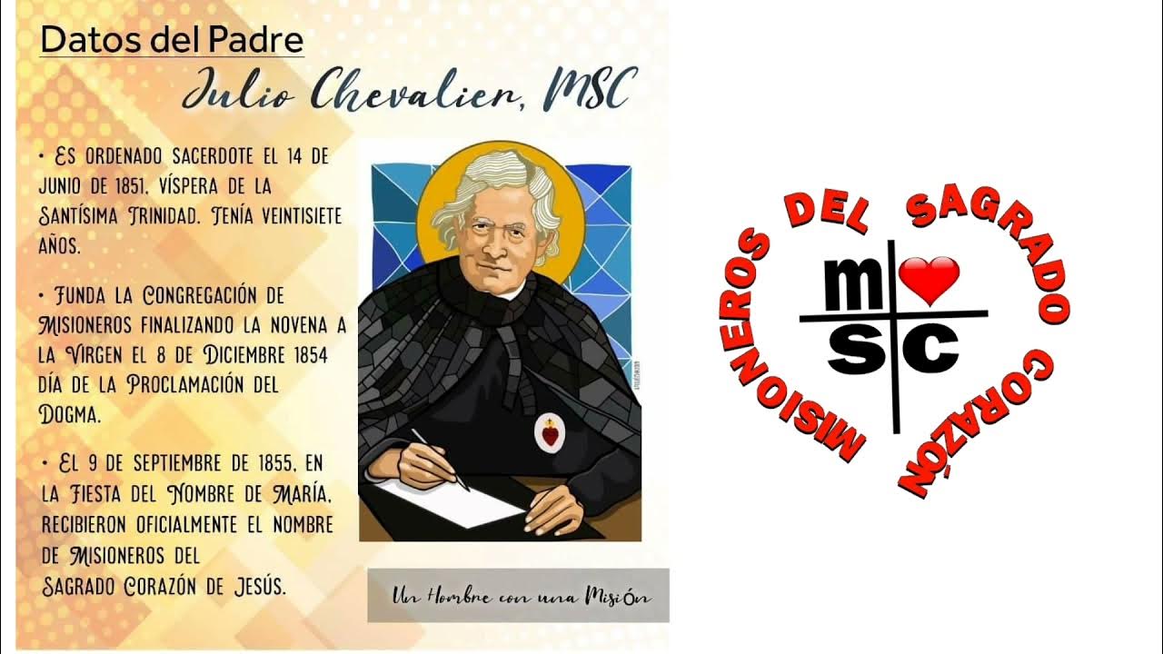 Conozcamos un poco más al Padre Julio Chevalier. Siervo de Dios. YouTube