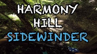 Harmony Hill Sidewinder