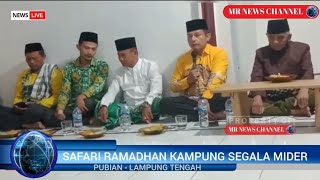 Safari Ramadhan 1444 H Kampung Segala Mider, Pubian - Lampung Tengah