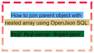 How to join parent object with nested array using OpenJson SQL