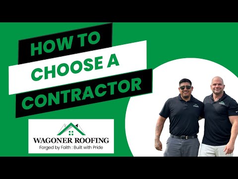 How to Choose a Contractor