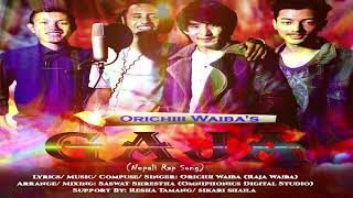 Video thumbnail of "New Nepali Rap song GaaJA by Orichi Waiba"