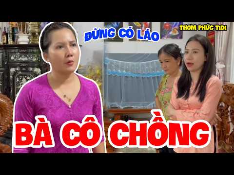 Em Chồng Combat Với Chị Dâu Và Cái Kết - Phim Hài Sitcom 2026 Hay Nhất | Thơm Phức Tidi