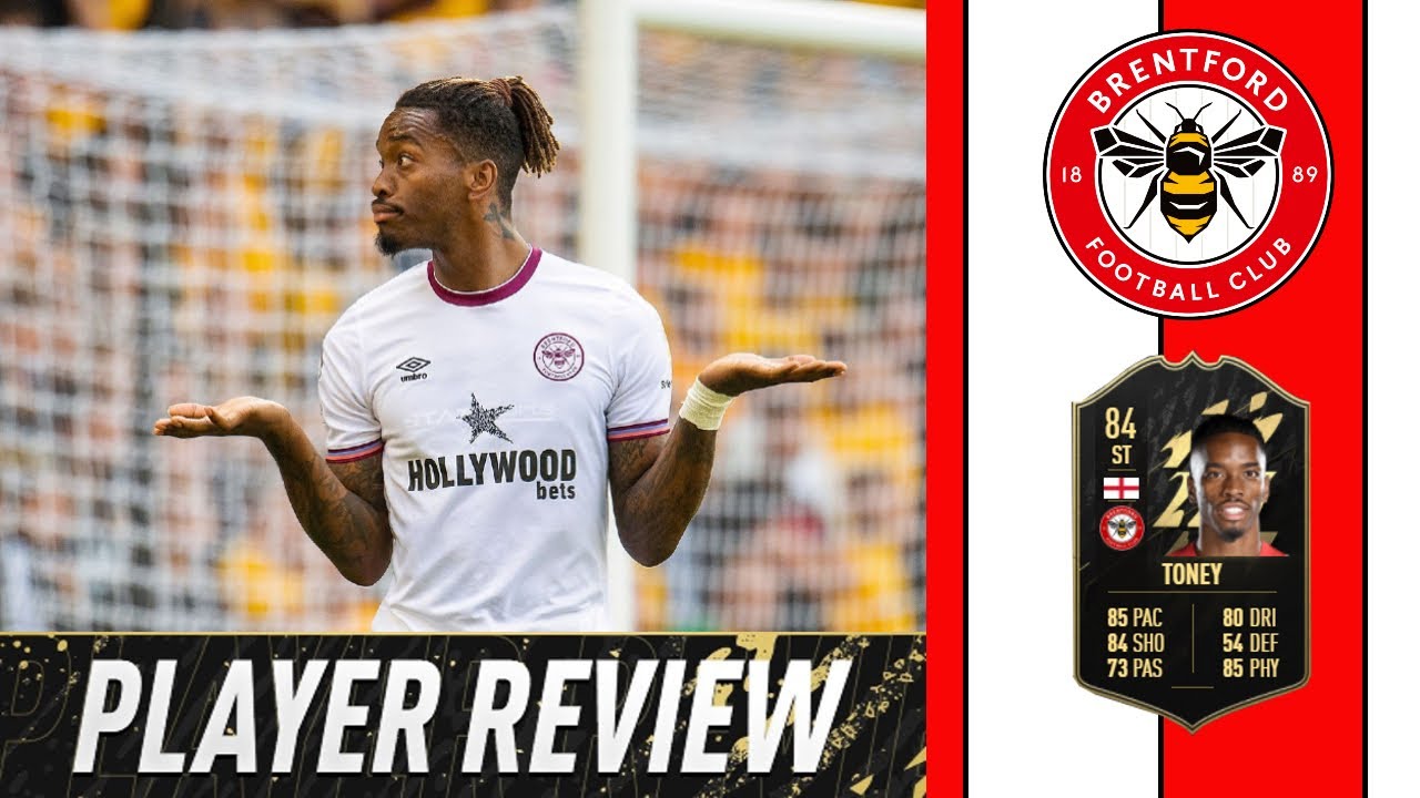 FIFA 22 INFORM IVAN TONEY REVIEW - 84 INFORM IVAN TONEY PLAYER REVIEW - FIFA ULTIMATE TEAM 22
