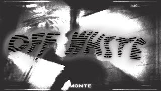 MONTE -  OFF WHITE (Official Video)